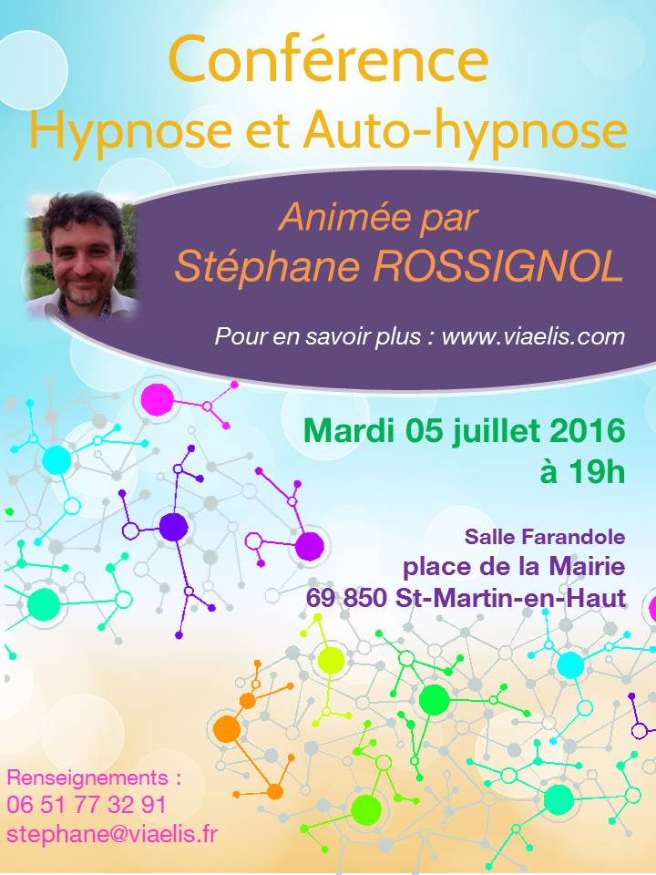 Conférence Hypnose et Auto-Hypnose Saint Martin en Haut - 05 juillet