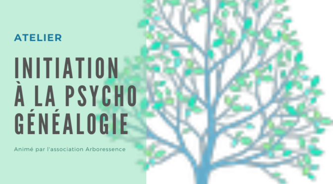 Initiation à la psychogénéalogie